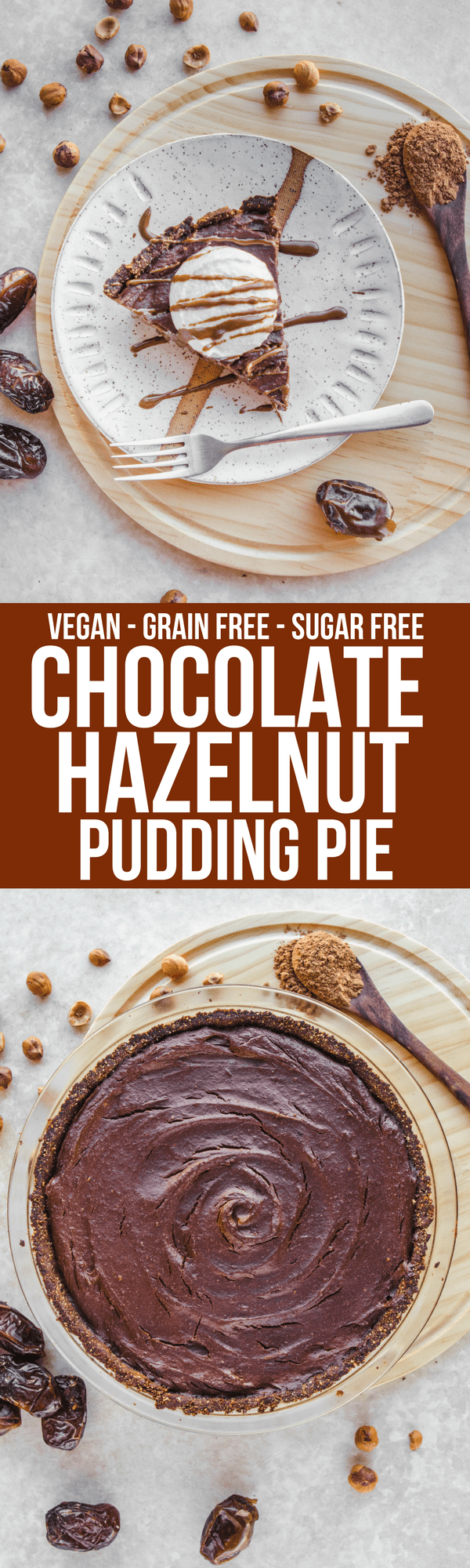 Chocolate Hazelnut Pudding Pie