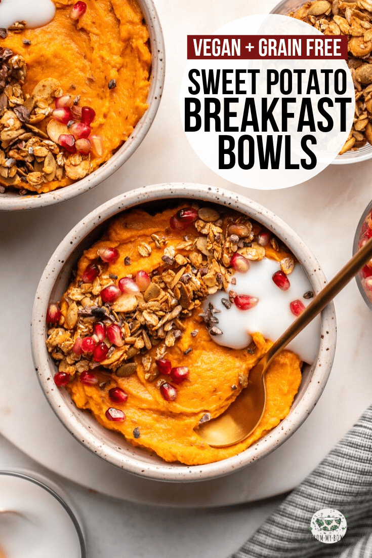 These Sweet Potato Breakfast Bowls are a healthy and hearty way to enjoy your morning meal! They're also Vegan, Gluten Free, Sugar Free and Grain Free. #sweetpotato #breakfast #mealprep #grainfree #plantbased #vegan | frommybowl.com