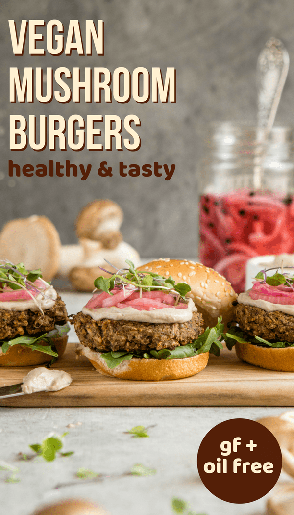 Vegan & Gluten Free, these Mushroom Veggie Burgers are so dang tasty! Full of flavor and healthy ingredients, they're perfect for an easy Dinner or Meal Prep. #vegan #plantbased #veggieburger #mushroomburger #glutenfree #easydinner #mealprep via frommybowl.com