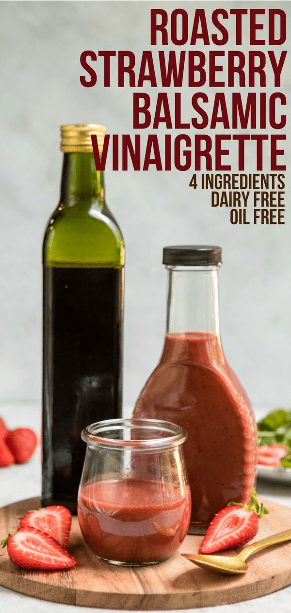 This Roasted Strawberry and Balsamic Vinaigrette is tangy, sweet, and made from only 5 healthy ingredients! A healthy and tasty dressing recipe. Vegan, Oil-Free, and Gluten-Free. #strawberryvinaigrette #oilfreedressing #summerdressing #dressing #vinaigrette #vegan #dairyfree #plantbased #easysaladrecipe #veganmealprep via frommybowl.com
