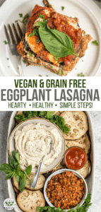 This Vegan Eggplant Lasagna is free from Gluten, Dairy, and Grains, but not on flavor! A hearty, healthy, and cozy dinner option. #vegan #glutenfree #eggplantlasagna #plantbased #grainfree #veganlasagna #dairyfree | frommybowl.com