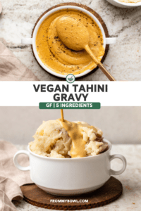 bowl of tahini gravy over photo of gravy being poured on mashed potatoes
