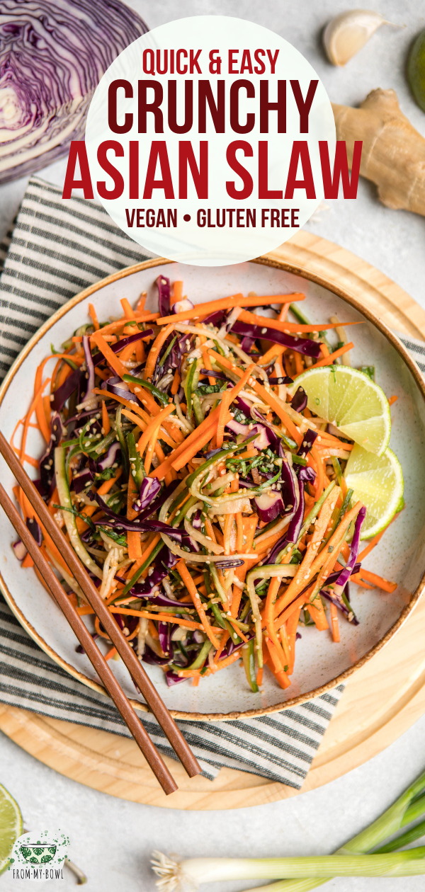 This Asian Slaw is packed with bright and colorful veggies, a tangy dressing, and toasted sesame seeds for extra crunch! A light, quick, and easy side. #vegan #glutenfree #plantbased #slaw #cabbageslaw | frommybowl.com