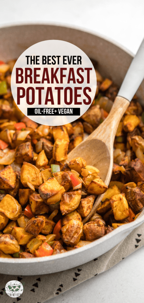Oil Free Breakfast Potatoes (Vegan) - From My Bowl