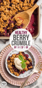 This yummy Berry Crumble has a juicy berry filling and crisp crumble topping plus it's gluten-free, sugar-free, and made with only 7 healthy ingredients! #vegan #plantbased #dessert #berrycrumble | frommybowl.com