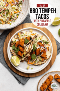 Make these BBQ Tempeh Tacos with Pineapple Coleslaw are a quick, tasty, and refreshing plant-based dinner! Made with wholesome ingredients & big flavor. #tempeh #tacos #plantbased #grilledtempeh | frommybowl.com