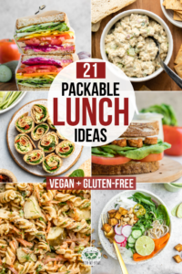 21 easy, healthy, and vegan lunches that you can pack for work or school! Meal prep-friendly Sandwiches, Salads, Bowls and more. #vegan #veganlunchideas #mealprep #plantbased #glutenfree #schoollunch | frommybowl.com
