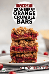 These Cranberry Orange Crumble Bars are the perfect balance between tart and sweet, plus they're made with only 10 ingredients! Vegan & Gluten-Free. #crumblebars #holidayrecipe #vegan #glutenfree #cranberryorange | frommybowl.com
