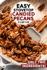 You only need two ingredients and 15 minutes to make the best ever Stovetop Candied Pecans! Naturally vegan, oil-free, and refined sugar-free. #candiedpecans #pecans #oilfree #vegan #stovetop | frommybowl.com