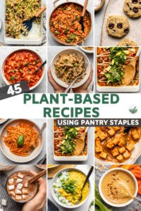 45 easy, fuss-free, and wholesome vegan recipes using common pantry staples. Soups, Pasta, Casseroles, Desserts, and more! 