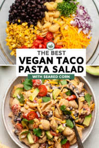 bowl of vegan taco pasta salad before mixing and another bowl after mixing