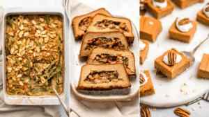 collage of green bean casserole next to vegan roast next to sweet potato pie bars