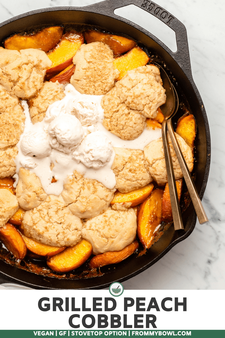 Grilled Peach Cobbler | Vegan & Gluten-Free - From My Bowl
