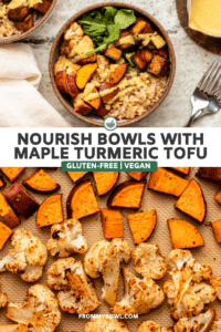 Photo of nourish bowl topped with curry tahini dressing above photo of roasted sweet potato and cauliflower on baking sheet