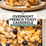 collage of french toast casserole in baking dish and on plate