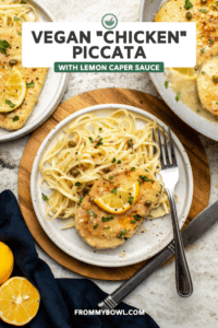 Vegan Chicken Piccata on plate with pasta