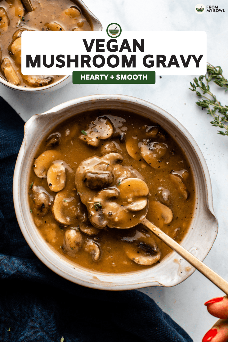 vegan mushroom gravy in serving bowl