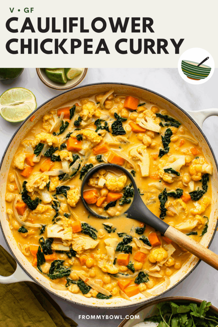 Easy Yellow Cauliflower Chickpea Curry with Coconut Milk - From My Bowl